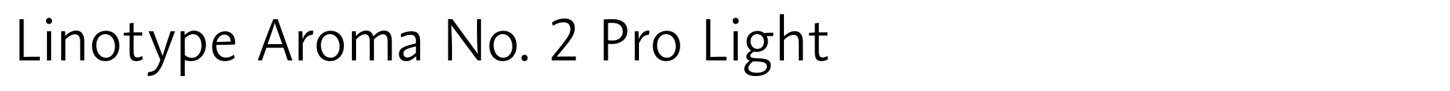 Linotype Aroma No. 2 Pro Light image